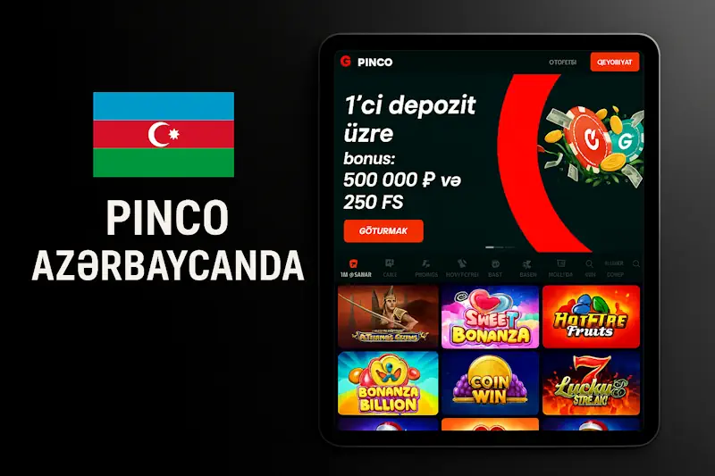 Pinco Azərbaycanda onlayn kazino və slotlar